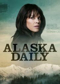Аляска Дэйли (2022) Alaska Daily