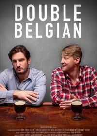 Двойное бельгийское (2019) Double Belgian
