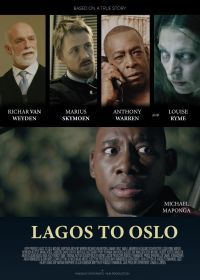 Из Лагоса в Осло (2020) Lagos to Oslo