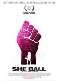 Баскетболистка (2020) She Ball