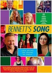 Песнь Беннетов (2018) Bennett's Song