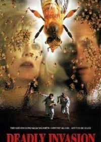 Пчелы-убийцы (1995) Deadly Invasion: The Killer Bee Nightmare