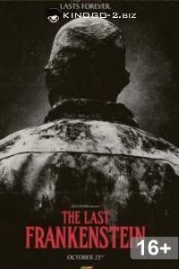 Последний Франкенштейн (2021) / The Last Frankenstein