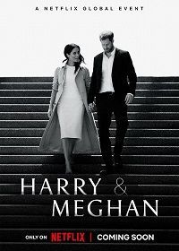 Гарри и Меган (2022) Harry & Meghan