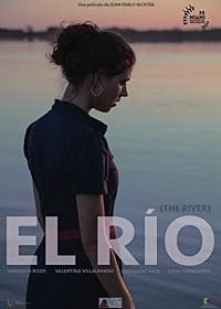 Река (2018) El río / The River