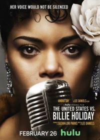 Соединённые Штаты против Билли Холидей (2021) The United States vs. Billie Holiday