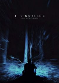Ничто (2018) The Nothing