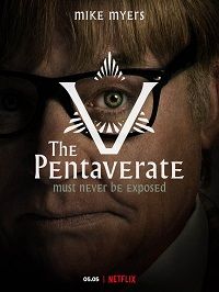 Пентаверат (2022) The Pentaverate