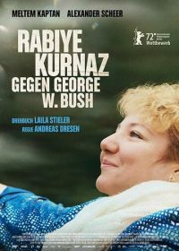 Рабийе Курназ против Джорджа Буша (2022) Rabiye