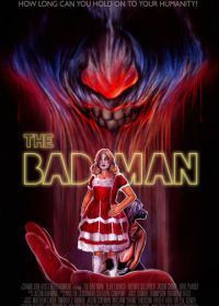 Плохой человек (2018) The Bad Man