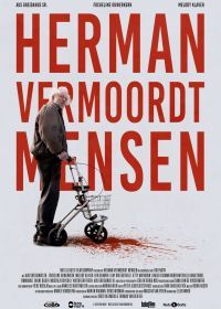 Убийца Герман (2021) Herman vermoordt mensen