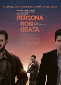 Персона нон грата (2019) Persona non grata