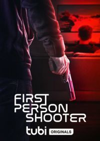 Шутер от первого лица (2022) First Person Shooter