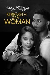Сила женщины | Strength of a Woman (2023)