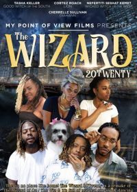 Волшебник Твэнти (2022) The Wizard 20Twenty