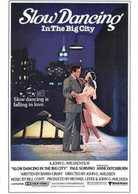 Медленный танец в большом городе (1978) Slow Dancing in the Big City