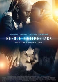 Иголка в стогу времени (2021) Needle in a Timestack