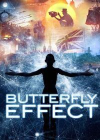 Эффект бабочки (2016) Points de Repères / Butterfly Effect