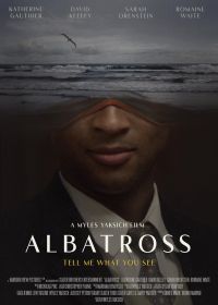 Альбатрос (2022) Albatross