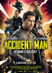 Несчастный случай: Каникулы киллера (2022) Accident Man: Hitman's Holiday