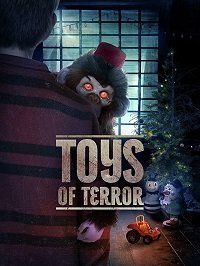 Кошмарные игрушки (2020) Toys of Terror