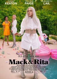 Мак и Рита (2022) Mack & Rita