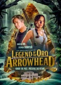 Легенда о наконечнике Оро (2021) Oro Arrowhead