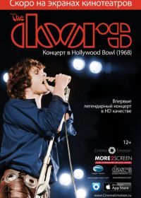 The Doors: Концерт в Hollywood Bowl (2012) The Doors: Live at the Bowl '68
