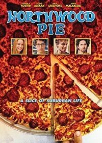Пиццерия Нортвуд (2019) Northwood Pie