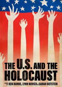 Соединенные Штаты и Холокост (2022) The U.S. and the Holocaust