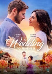 Незабываемая свадьба (2021) A Wedding to Remember