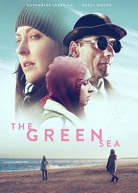 Зелёное море (2021) The Green Sea