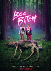Бу, сучка (2022) Boo, Bitch