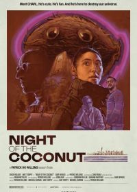 Ночь кокоса (2022) Night of the Coconut