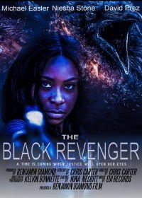 Черный Мститель (2019) The Black Revenger