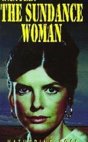 Разыскивается: Женщина Санденса (1976) Wanted: The Sundance Woman