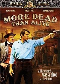 Скорее мёртв, чем жив (1969) More Dead Than Alive