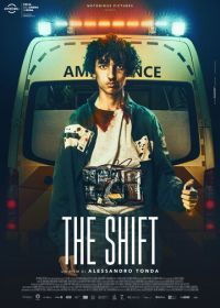 Опасный пациент (2020) The Shift