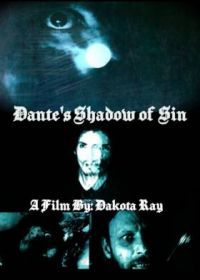 Тень греха Данте (2021) Dante's Shadow of Sin