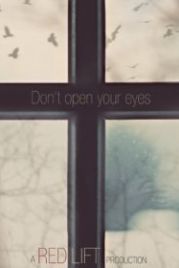 Не открывай глаза (2018) Don't Open Your Eyes