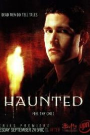 Говорящий с призраками (2002) Haunted