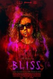 Блаженство (2019) Bliss