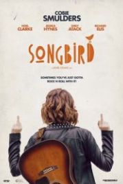 Певчая птица (2018) Songbird