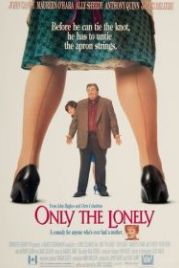 Поймет лишь одинокий (1991) Only the Lonely