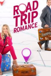 Дорожная романтика (2022) Road Trip Romance