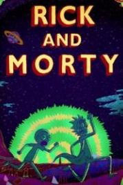 Рик и Морти (2013) Rick and Morty