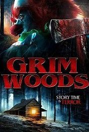 Мрачные леса (2019) Grim Woods