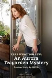Шито белыми нитками: тайна Авроры Тигардэн (2018) Reap What You Sew: An Aurora Teagarden Mystery
