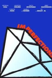 Недостатки (2016) Imperfections