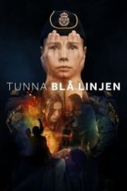 Тонкая голубая линия (2021) Tunna blå linjen